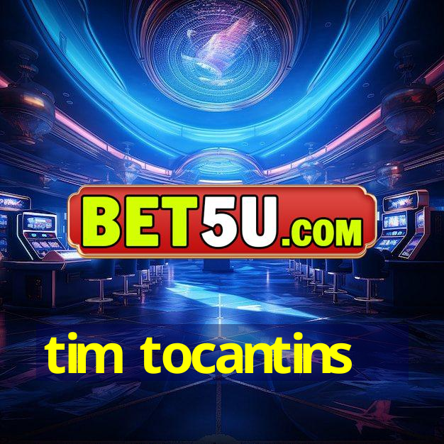 tim tocantins